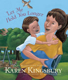 Cover image for Let Me Hold You Longer, isbn: 9781414389875