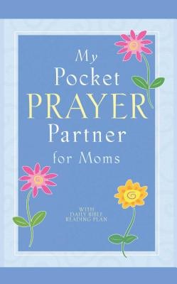 Cover image for My Pocket Prayer Partner for Moms, isbn: 9781416542162