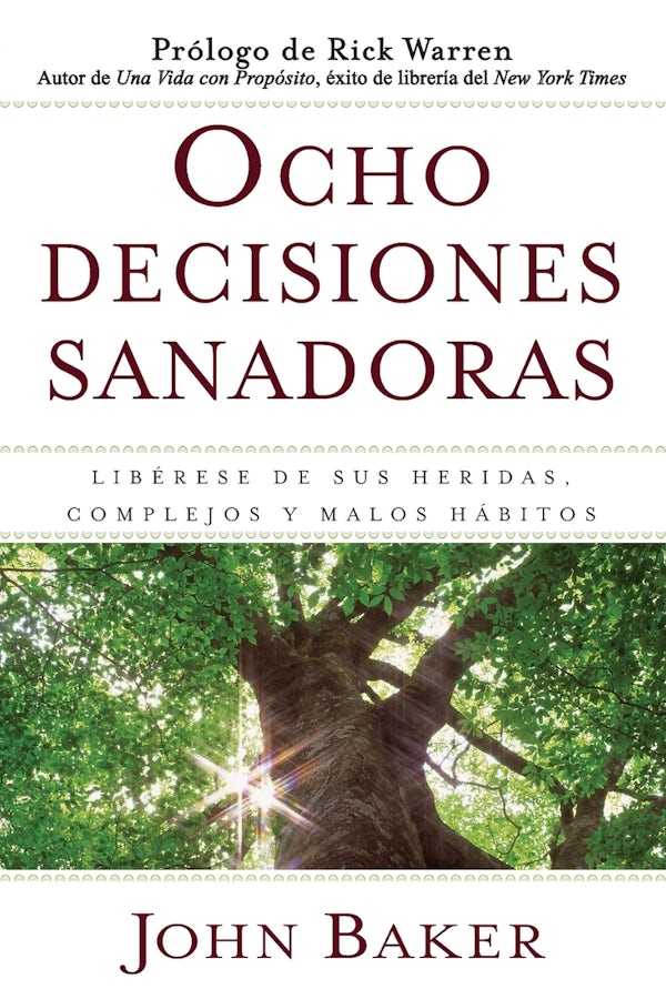 Cover image for Ocho Decisiones Sanadoras (Life's Healing Choices), isbn: 9781416578284