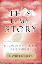 Cover image for This Is My Story, isbn: 9781418506070