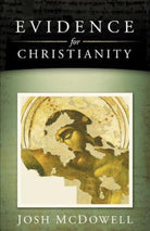 Cover image for Evidence for Christianity, isbn: 9781418506285