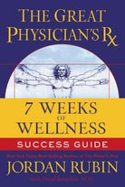 Cover image for The Great Physician's RX for 7 Weeks of Wellness Success Guide, isbn: 9781418509347