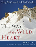 Cover image for The Way of the Wild Heart Manual, isbn: 9781418514136
