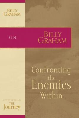 Cover image for Confronting the Enemies Within, isbn: 9781418517724