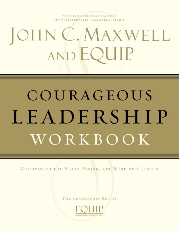 Cover image for Courageous Leadership Workbook, isbn: 9781418517861