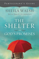 Cover image for The Shelter of God's Promises Bible Study Participant's Guide, isbn: 9781418546069