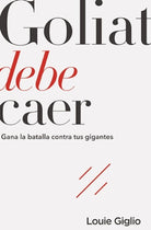 Cover image for Goliat Debe Caer, isbn: 9781418597375