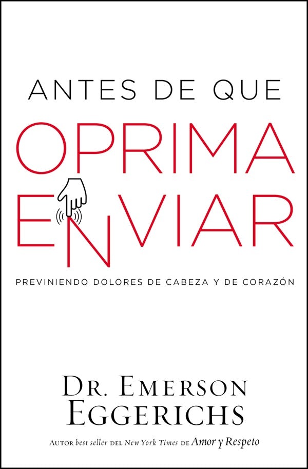 Cover image for Antes de Que Oprima Enviar, isbn: 9781418597641