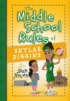 Cover image for The Middle School Rules of Skylar Diggins, isbn: 9781424552443