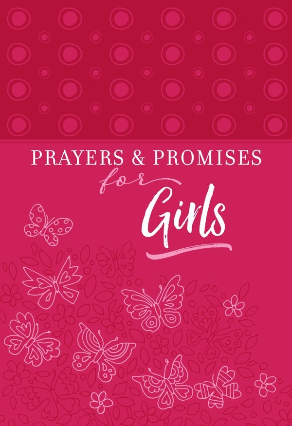 Cover image for Prayers & Promises for Girls, isbn: 9781424554188