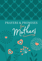 Cover image for Prayers & Promises for Mothers, isbn: 9781424554928
