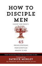 Cover image for How to Disciple Men (Short and Sweet), isbn: 9781424554980