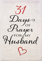 Cover image for 31 Days of Prayer for My Husband, isbn: 9781424555963