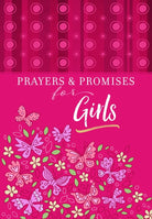 Cover image for Prayers & Promises for Girls, isbn: 9781424556618