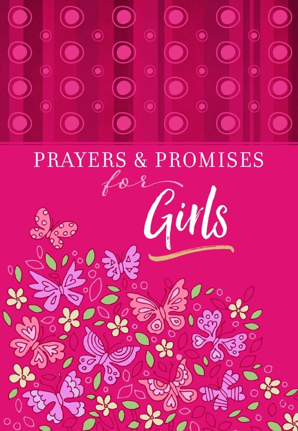 Cover image for Prayers & Promises for Girls, isbn: 9781424556618