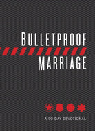 Cover image for Bulletproof Marriage, isbn: 9781424557592