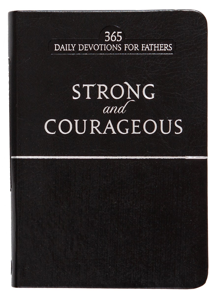 Cover image for Strong and Courageous, isbn: 9781424558902