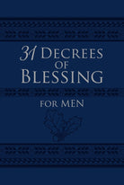 Cover image for 31 Decrees of Blessing for Men, isbn: 9781424559930