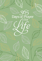 Cover image for 365 Days of Prayer for Life, isbn: 9781424560134
