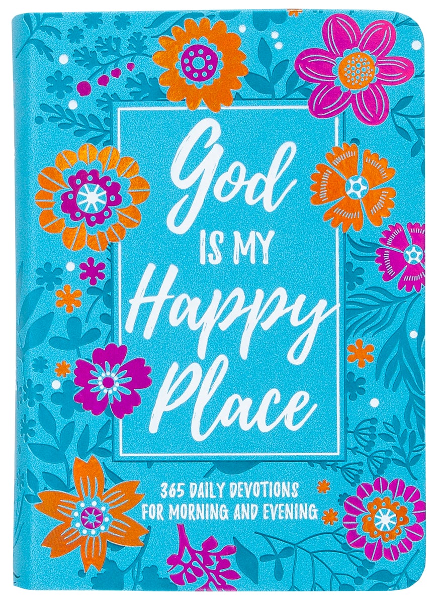 Cover image for God Is My Happy Place, isbn: 9781424562329