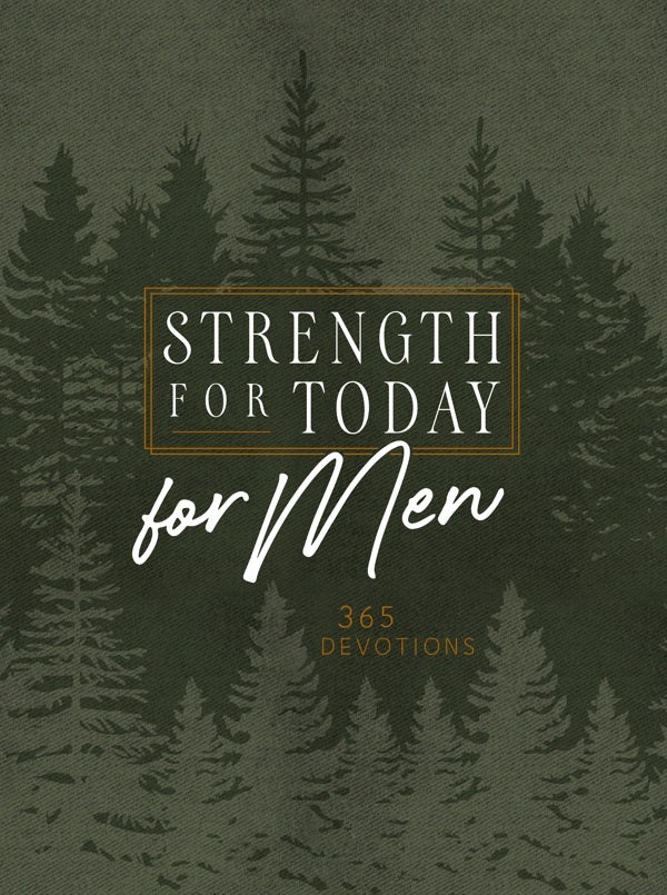 Cover image for Strength for Today for Men, isbn: 9781424562664