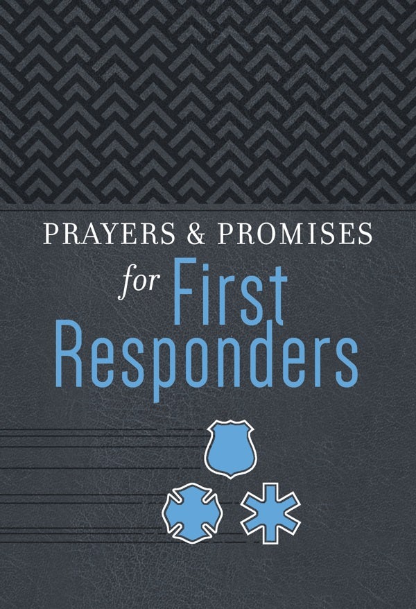 Cover image for Prayers & Promises for First Responders, isbn: 9781424562787