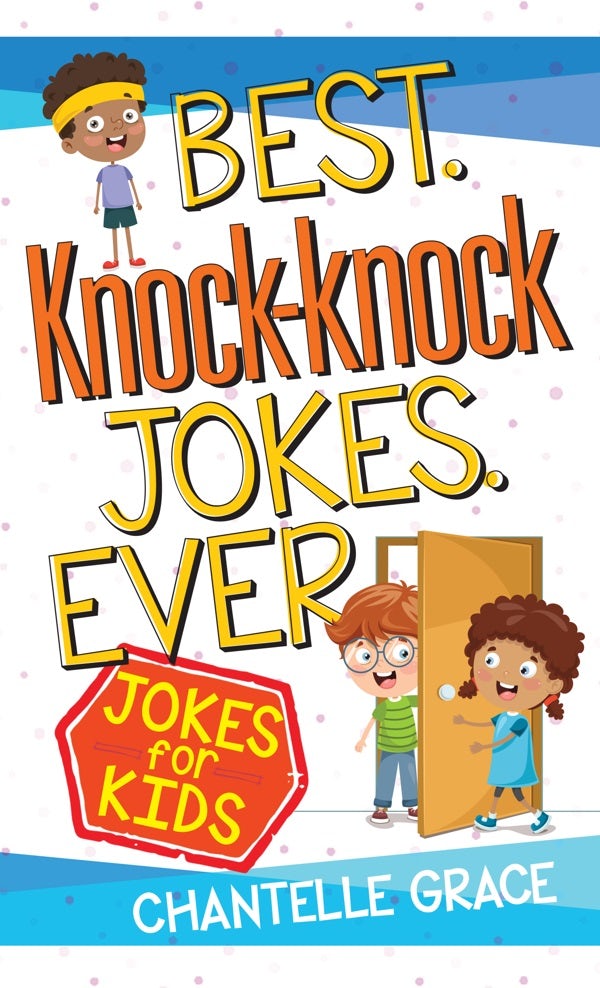 Cover image for Best Knock-Knock Jokes Ever, isbn: 9781424562961