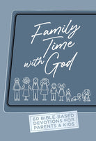 Cover image for Family Time with God, isbn: 9781424563142