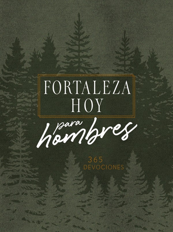 Cover image for Forteleza Hoy Para Hombres, isbn: 9781424563548