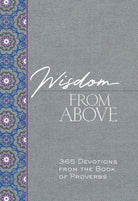 Cover image for Wisdom from Above, isbn: 9781424563708