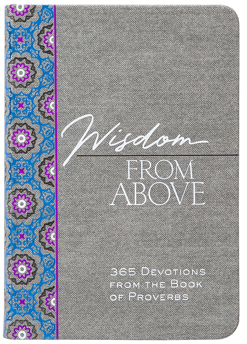 Cover image for Wisdom from Above, isbn: 9781424563708