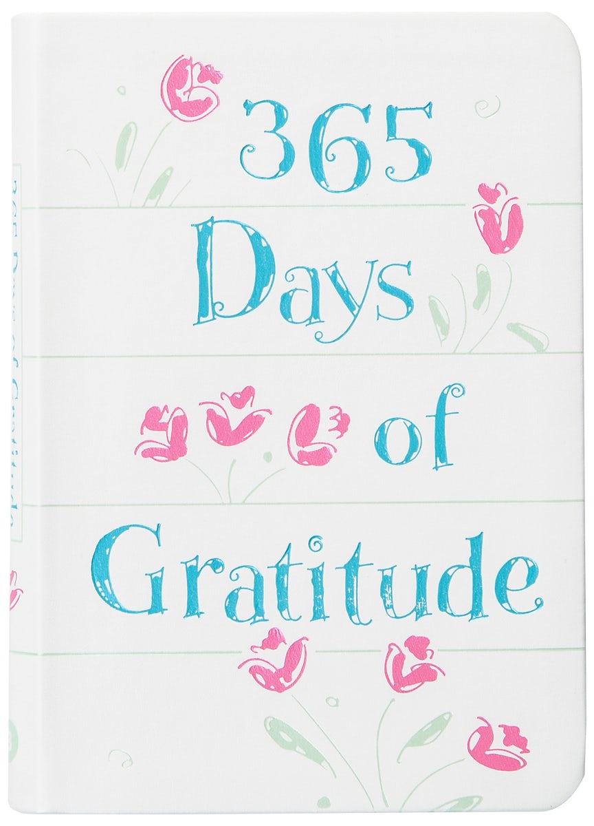 Cover image for 365 Days of Gratitude, isbn: 9781424563821
