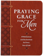 Cover image for Praying Grace for Men, isbn: 9781424564163