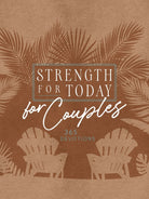 Cover image for Strength for Today for Couples, isbn: 9781424564279