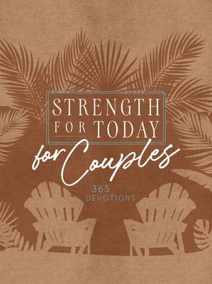 Cover image for Strength for Today for Couples, isbn: 9781424564279