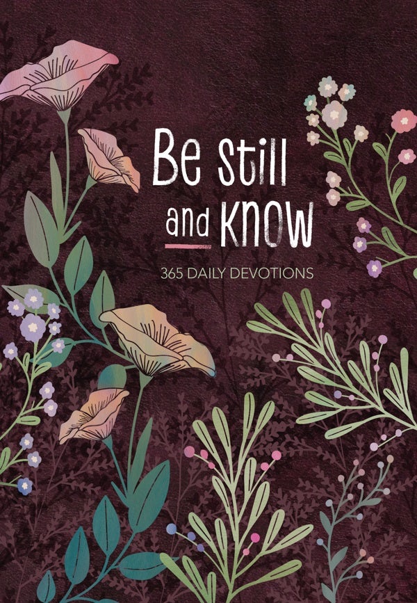 Cover image for Be Still and Know, isbn: 9781424564590