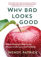Cover image for Why Bad Looks Good, isbn: 9781424564774