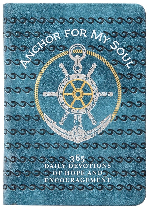 Cover image for Anchor for My Soul, isbn: 9781424565030