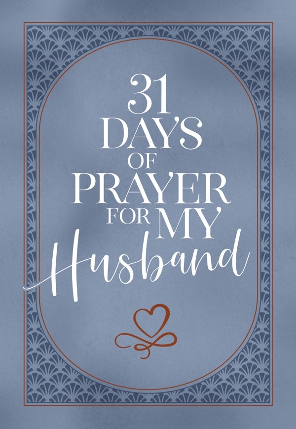 Cover image for 31 Days of Prayer for My Husband, isbn: 9781424565689