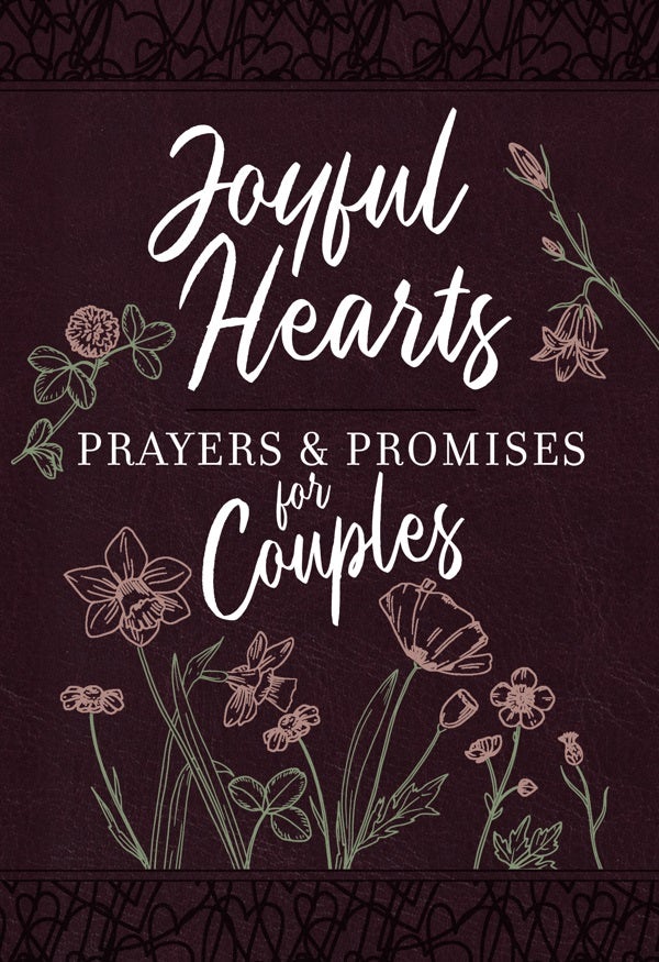 Cover image for Joyful Hearts - Prayers & Promises for Couples, isbn: 9781424565702