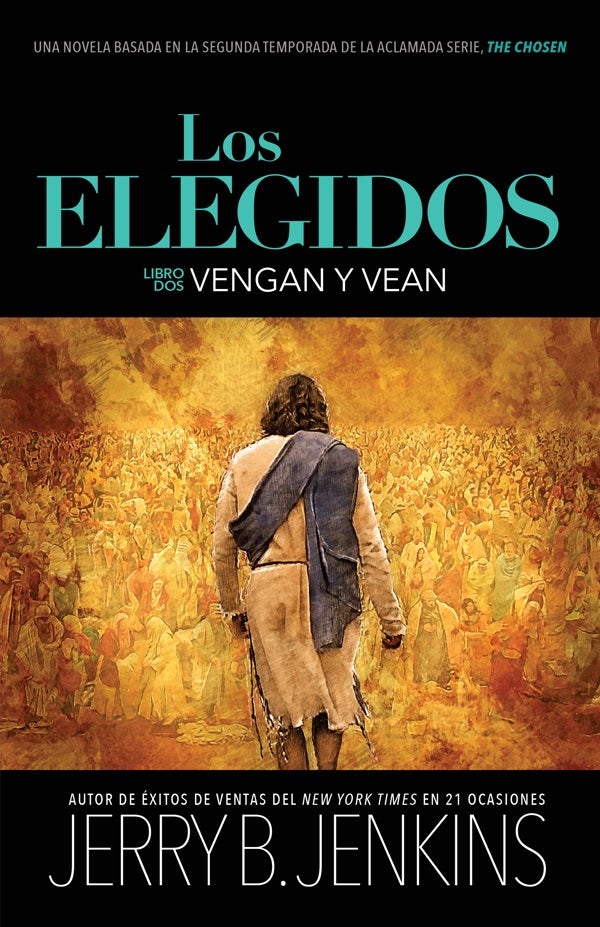 Cover image for Los Elegidos - Vengan Y Vean, isbn: 9781424565979