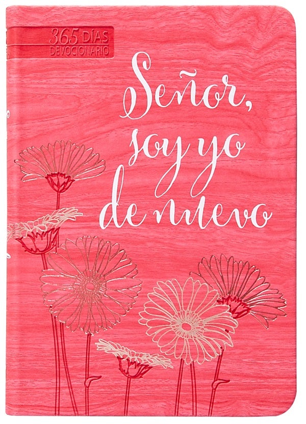 Cover image for Señor, Soy Yo de Nuevo, isbn: 9781424566006