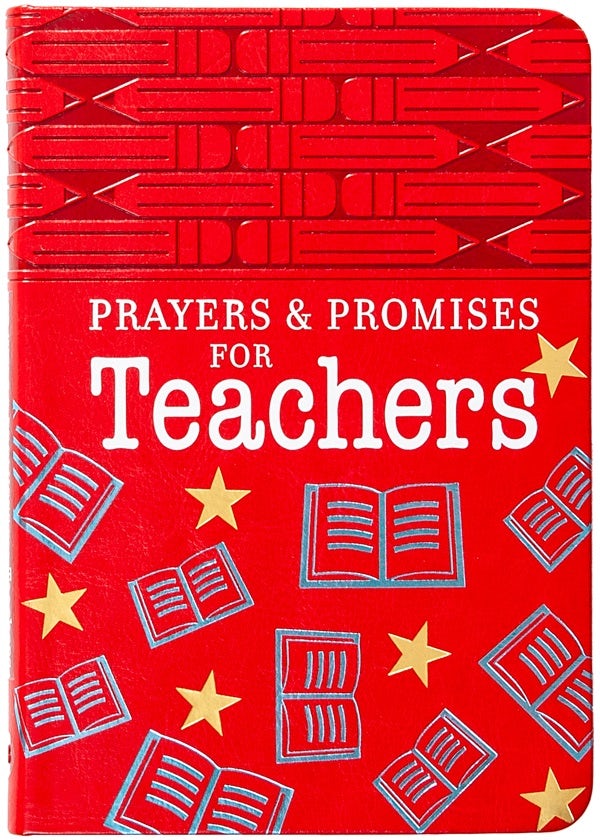 Cover image for Prayers & Promises for Teachers, isbn: 9781424566457