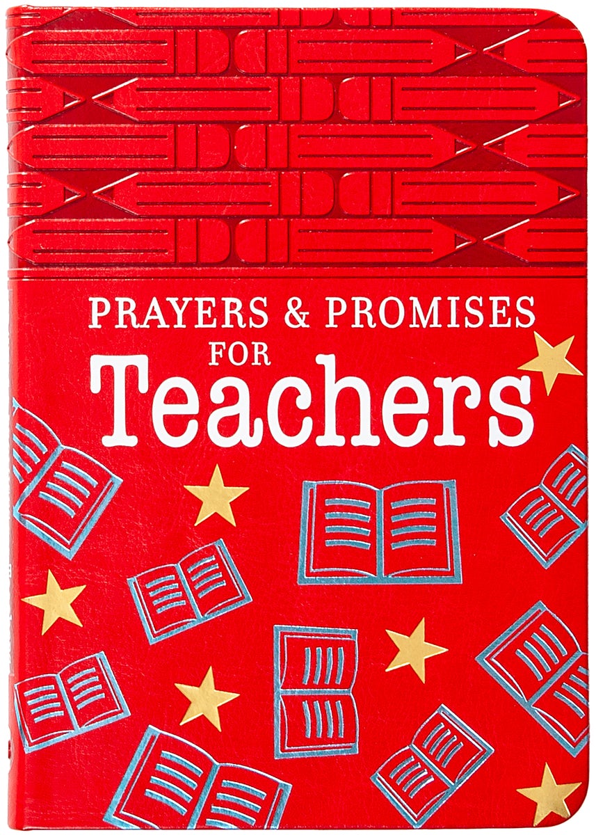 Cover image for Prayers & Promises for Teachers, isbn: 9781424566457