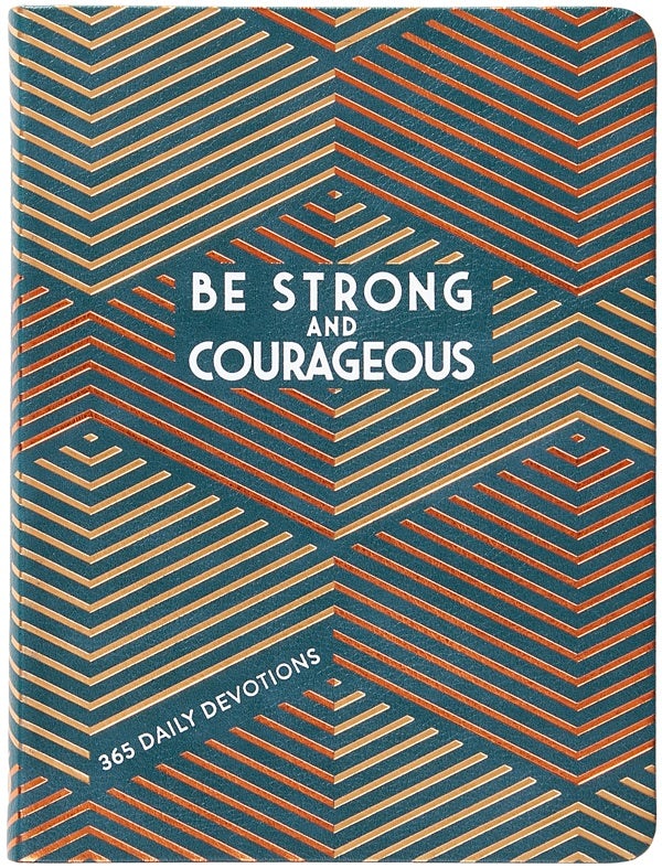 Cover image for Be Strong and Courageous, isbn: 9781424566693