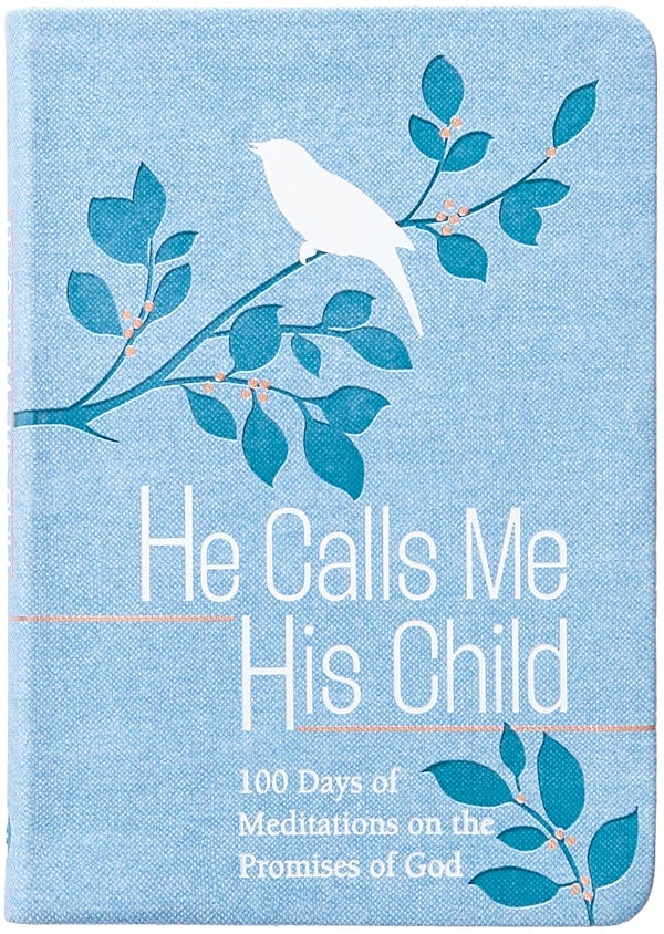 Cover image for He Calls Me His Child, isbn: 9781424567201