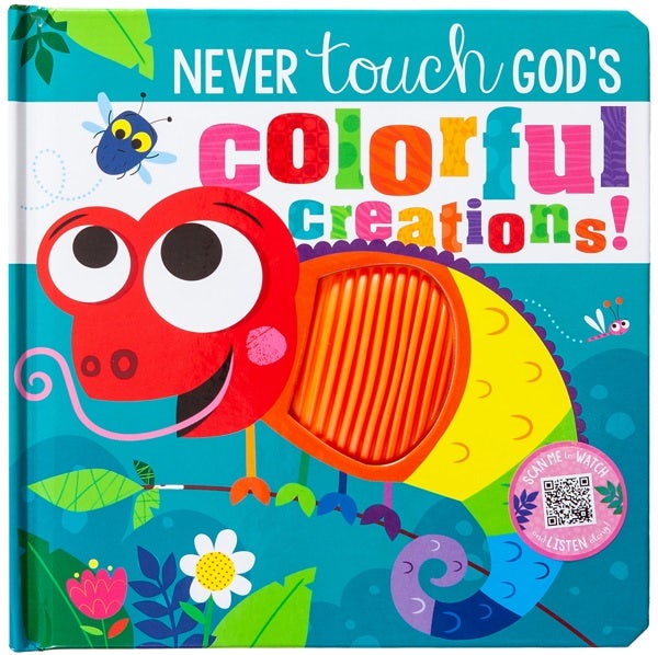 Cover image for Never Touch God's Colorful Creations, isbn: 9781424567416
