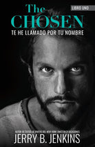 Cover image for The Chosen - Te He Llamado Por Tu Nombre (Revisada Y Ampliada), isbn: 9781424568123