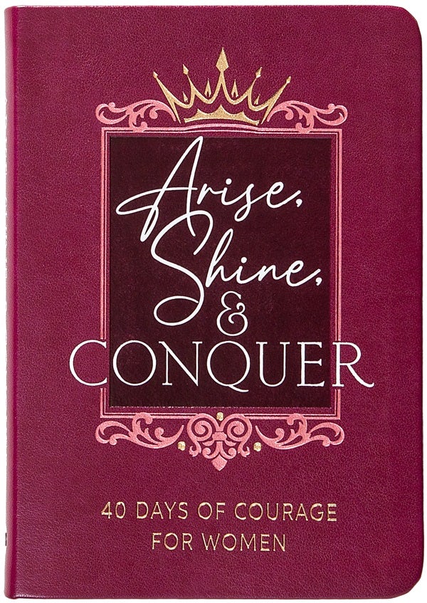 Cover image for Arise, Shine, and Conquer, isbn: 9781424568840