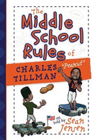 Cover image for The Middle School Rules of Charles Tillman, isbn: 9781424568963